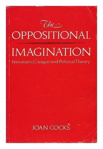 The Oppositional Imagination