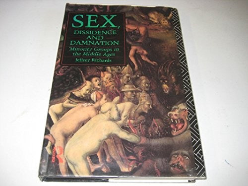 Sex, Dissidence and Damnation