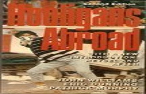 The Roots of Football Hooliganism