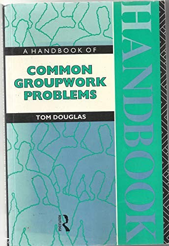 A Handbook of Common Group Work Problems