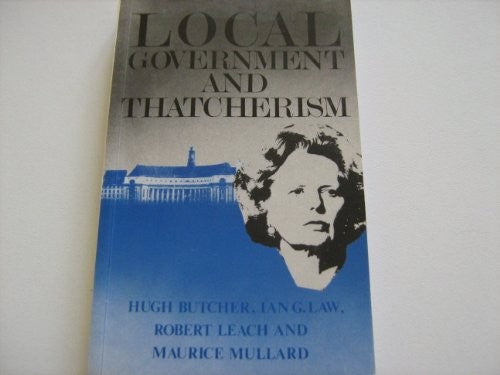 Local Government & Thatcherism