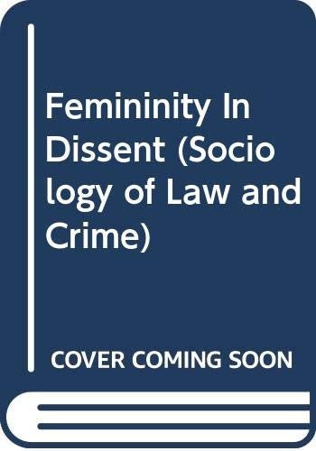 Femininity In Dissent
