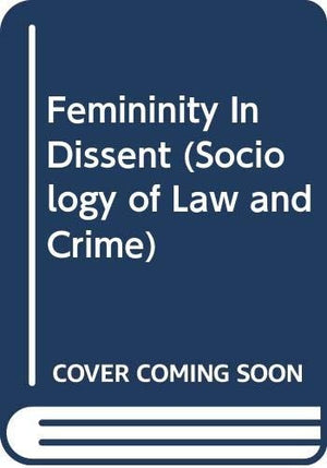 Femininity In Dissent