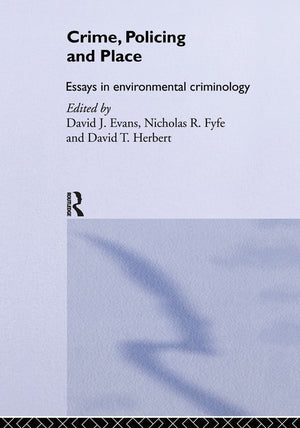 Crime, Policing and Place