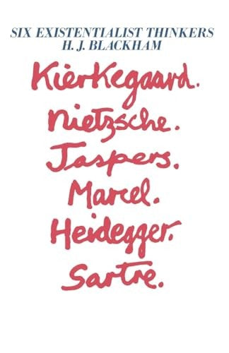 Six Existentialist Thinkers