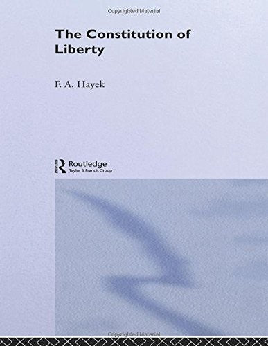 The Constitution of Liberty