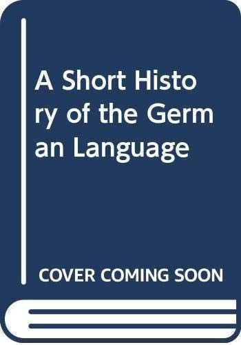 A Short History of the German Language