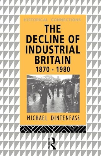 The Decline of Industrial Britain