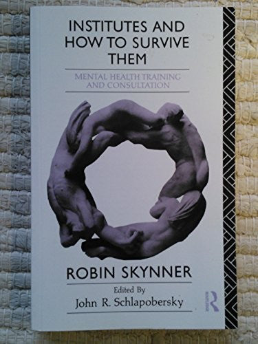 Institutes and How to Survive Them