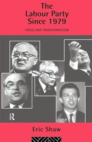 The Labour Party Since 1979