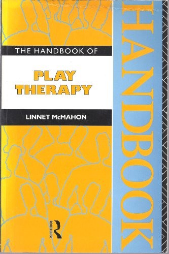 The Handbook of Play Therapy