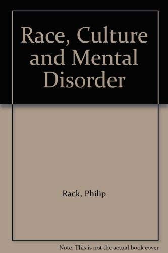Race, Culture and Mental Disorder