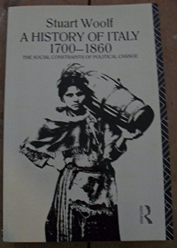 A History of Italy, 1700-1860