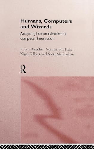 Humans, Computers and Wizards