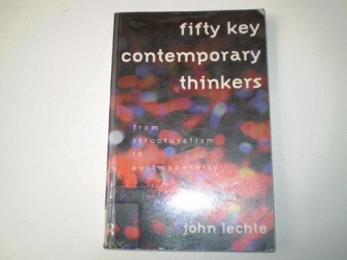 Fifty Key Contemporary Thinkers