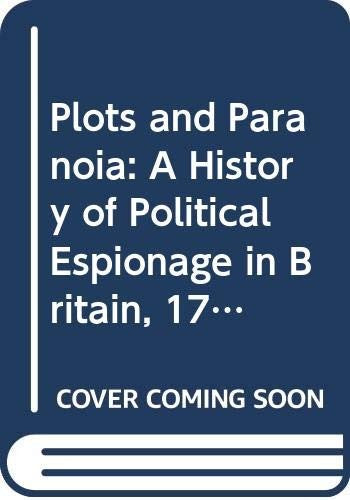Plots and Paranoia