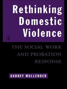 Rethinking Domestic Violence 