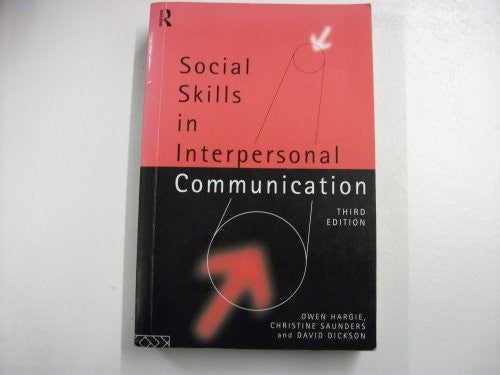 Social Skills in Interpersonal Communication