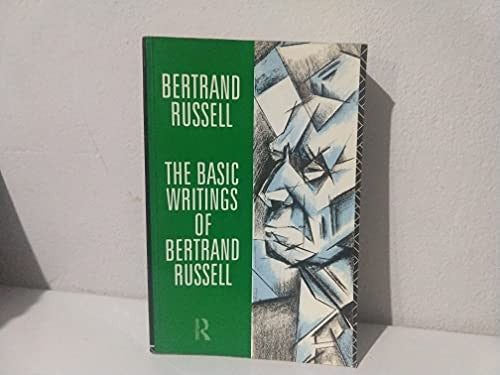 The Basic Writings of Bertrand Russell