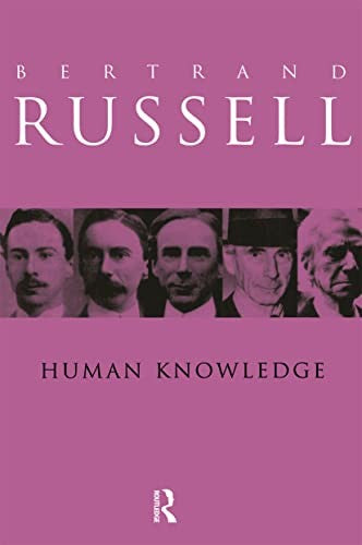 Human Knowledge: Its Scope and Value