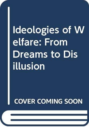 Ideologies of Welfare