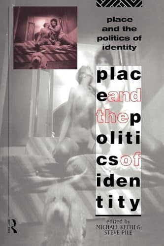 Place and the Politics of Identity