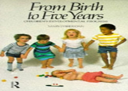 From Birth to Five Years