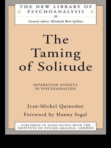 The Taming of Solitude