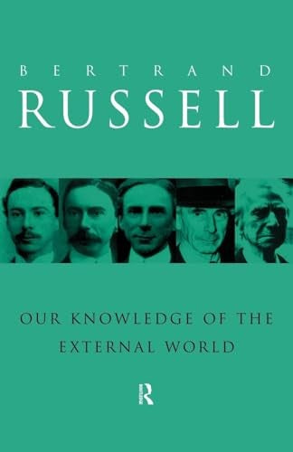 Our Knowledge of the External World