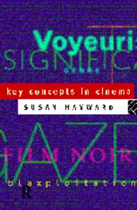 Key Concepts in Cinema Studies 