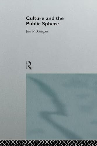 Culture and the Public Sphere