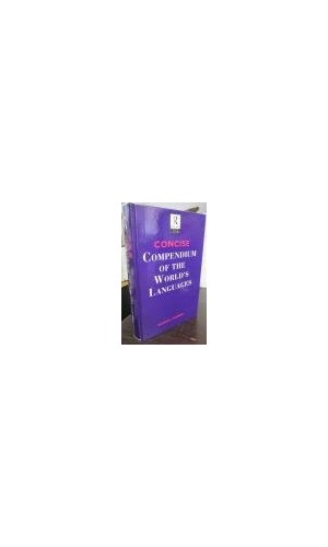 Concise Compendium of the World's Languages