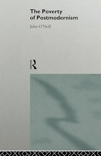 The Poverty of Postmodernism