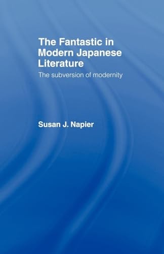 The Fantastic in Modern Japanese Literature