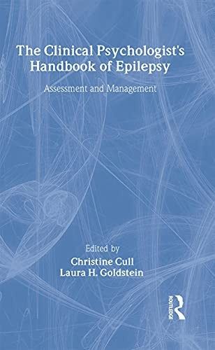 The Clinical Psychologist's Handbook of Epilepsy