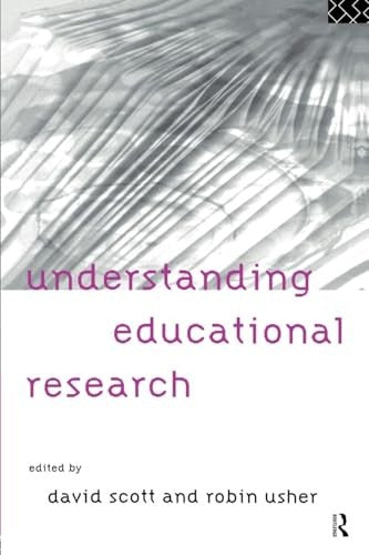Understanding Educational Research