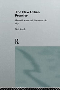 The New Urban Frontier 