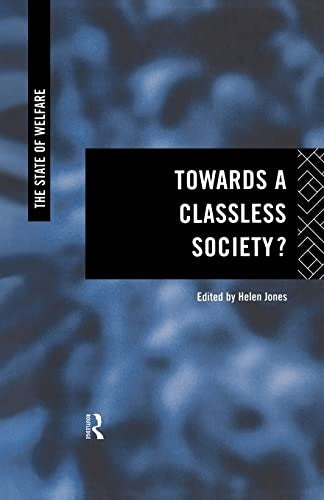 Towards a Classless Society?