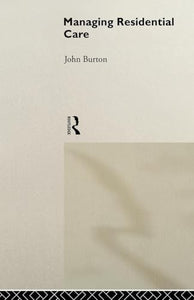 Managing Residential Care 