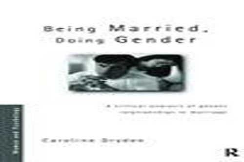 Being Married, Doing Gender