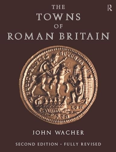 The Towns of Roman Britain