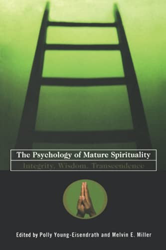 The Psychology of Mature Spirituality