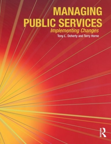 Managing Public Services - Implementing Changes