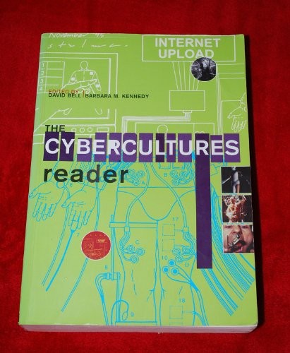 The Cybercultures Reader