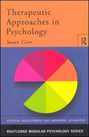 Therapeutic Approaches in Psychology