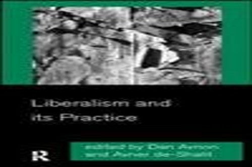Liberalism and its Practice