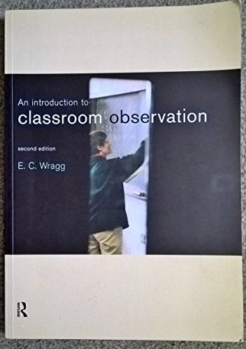 An Introduction to Classroom Observation