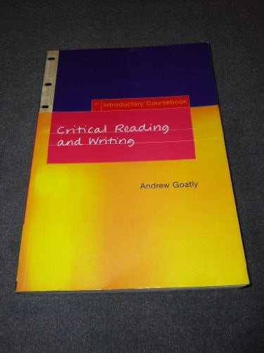 Critical Reading and Writing