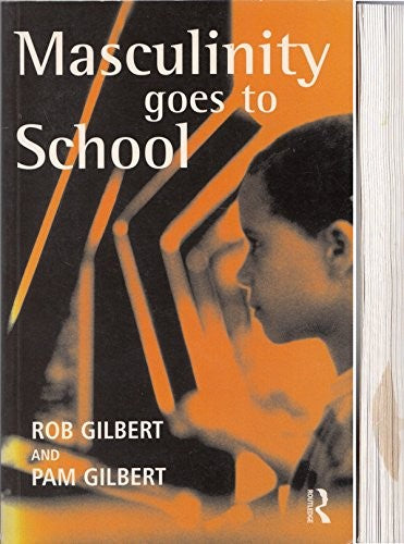 Masculinity Goes To School