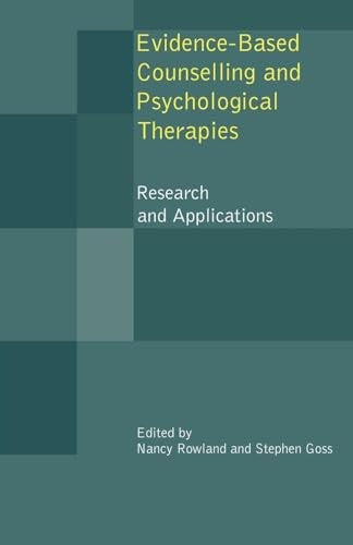 Evidence Based Counselling and Psychological Therapies
